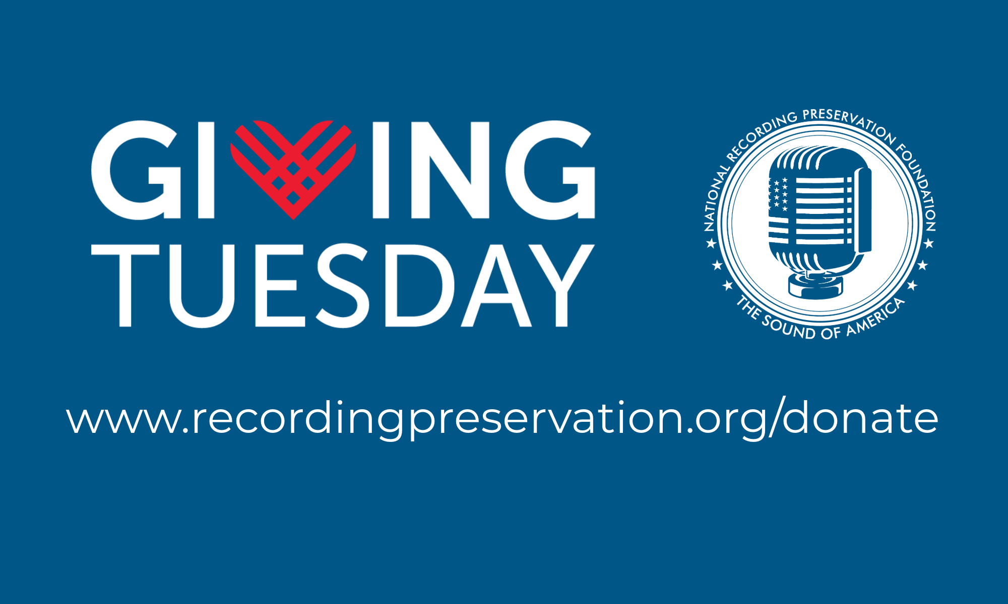 On GivingTuesday 2024, consider a gift to the National Recording Preservation Foundation!